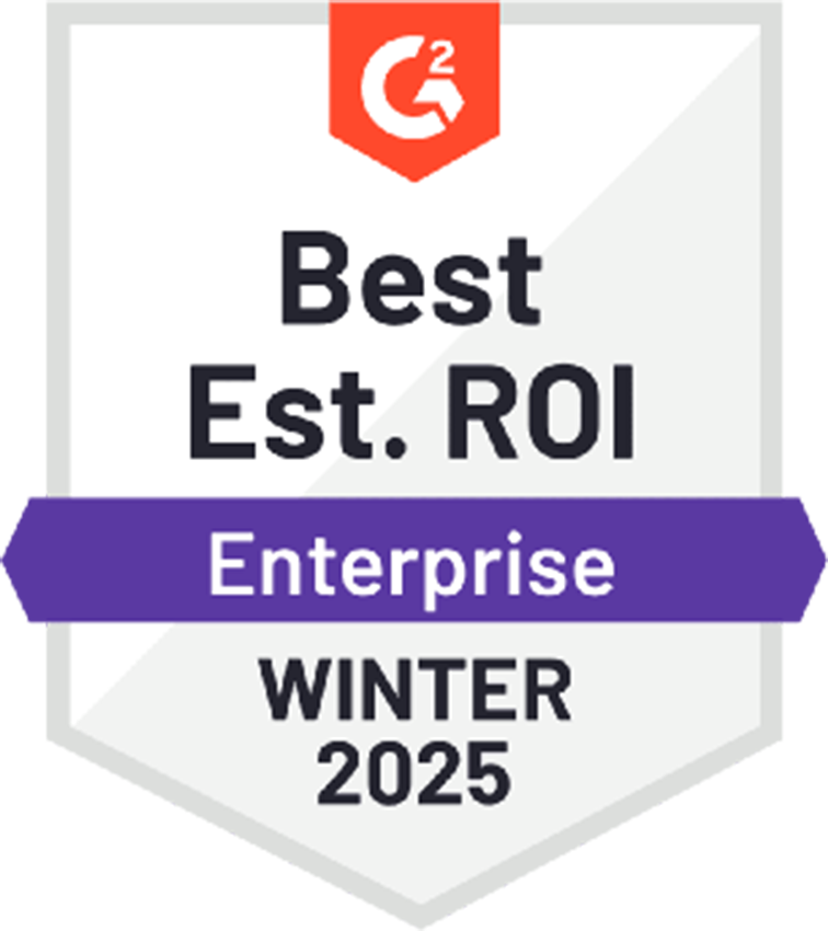 G2 Best ROI Enterpriser Winter 2025