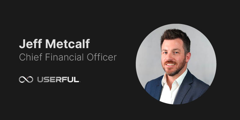 Userful Appoints Jeff Metcalf As Chief Financial Officer